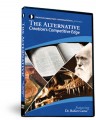 The Alternative: Creation's Competitive Edge