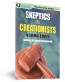 Skeptics vs Creationists
